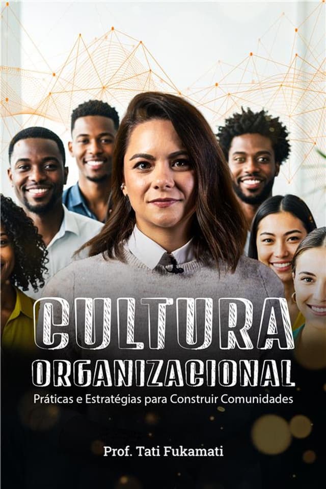 Capa do curso Cultura Organizacional: Práticas e Estratégias para Construir Comunidades