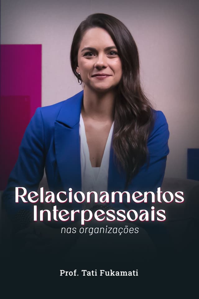 Capa do curso Relacionamentos Interpessoais nas organizações